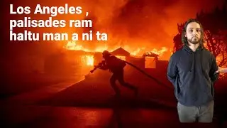 Los Angeles ram haltu an man/ Israel leh Hamas te an inrem thei ta