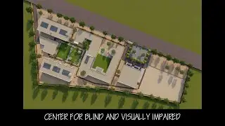 Center for Blind and Visually impaired | Thesis | B.arch |
