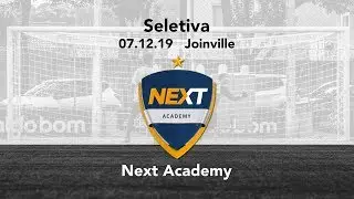 07/12/19 - Seletiva Next Academy