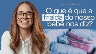 O que é que a fralda do nosso bebé nos diz?  | Ep 2. PODCAST com Halibut🤍