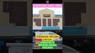 🏘️என்னது 24hrs-க்கு JUST ₹95RS-ல DORMITORY இருக்கா😮 | தாம்பரம் ரயில் நிலையம் | Travelling Enforcer