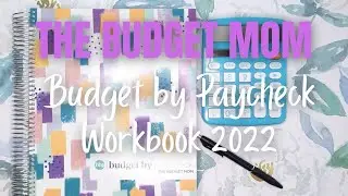The Budget Mom Budget By Paycheck Workbook 2022 | Moving To Weekly Budgeting