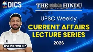UPSC Prelims 2026 Weekly Current Affairs | Exam-Focused Updates | Crack IAS with Confidence!