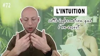 L'intuition #spiritualit&eacute; #72