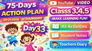 GFLN DAY 33 | CLASS 3,4,5 | ALL ACTIVITIES STUDENT NOTES TEACHERS DIARY