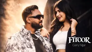 FITOOR | GARRY  NIJJAR | SHIVIBEATZ | THE ARXH |  ( OFFICIAL VIDEO ) NEW PUNJABI ROMANTIC SONG 2026.