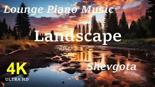 Landscape - Chill Music for Work, Lounge Piano Music