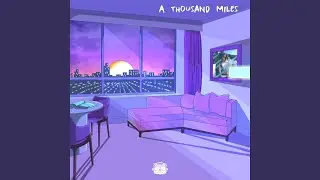 A Thousand Miles (LoFi Cover Version)