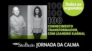 Conhecimento transformador, com Leandro Karnal