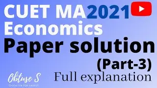 CUET MA Economics Entrance Paper solution 2021 (Part -3) #bhu #cucet2022 #cuet_pg #bhu_exam #cuet