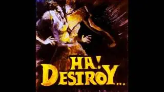 Nameless Creations - Ha! Destroy​.​.​.   (Full EP)
