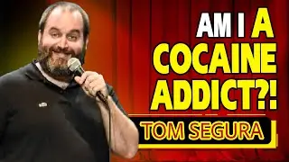 Tom Segura - My Doctor Thinks I'm On Cocaine (Hilarious)