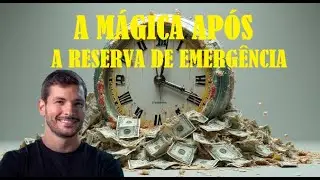 PENSE COMO RICO |  O PONTO DE VIRADA DOS RICOS &ndash; A M&Aacute;GICA AP&Oacute;S A RESERVA DE EMERG&Ecirc;NCIA