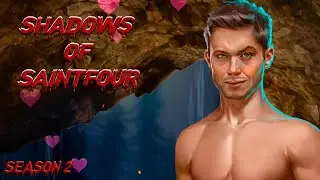 AWKWARD HOOKUPS ll Shadows of Saintfour S2 ll Chapters 4 & 5