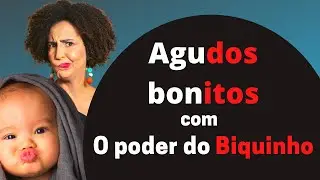 PREPARE seus agudos para cantar! Você precisa conhecer o PODER do biquinho.