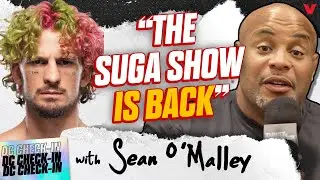 Sean O'Malley on BEATING Song Yadong, Merab Dvalishvili losing to Petr Yan | Daniel Cormier