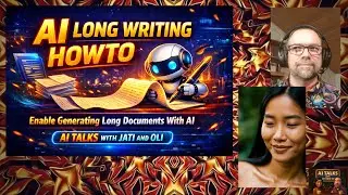 AI Long Writing Howto | Enabling Generating Long Documents with AI