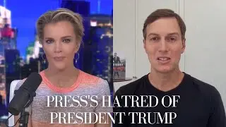 Jared Kushner on the Press's Obsession and Hatred of his Father-in-Law, President Trump