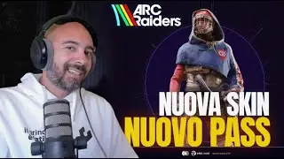 Arc Raiders - Nuova Skin e Nuovo PASS!