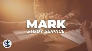 Mark 8  |  Blindness to Belief  |  Midweek Study Service