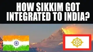 From Protectorate to State: The Full Story of Sikkim Joining India