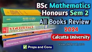 My Book Collection for Sem 2 BSc Mathematics Honours under CU | BSc Math Sem 2 All Books Review