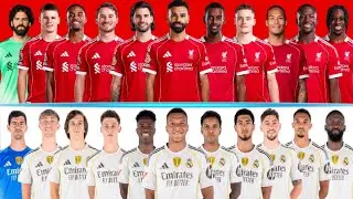 Real Madrid 🆚 Liverpool || Full Team Comparison 🔥🔥