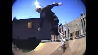 VX2000 Fisheye mod, Roger Folsom miniramp,