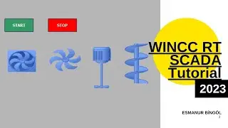 WINCC RT SCADA - Tutorial 3 -  Agitator, Fan and Spin animation in WinCC Runtime Advanced