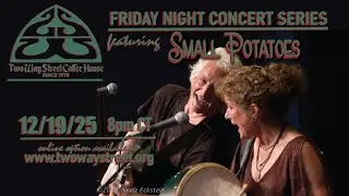 Friday Night Concert Series - Small Potatoes