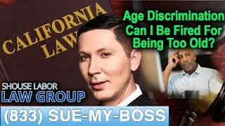 Age Discrimination in California -- 