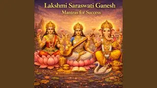 Prosperity and Clarity Mantra