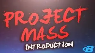 PROJECT MASS INTRODUCTION!! @PompeiiStudios @Bodybuildingcom