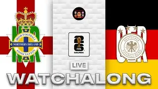 LIVE: NORTHERN IRELAND VS GERMANY EUROPEAN QUALIFIER WATCHALONG