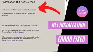 Error NET Framework Installation A certificate chain could not be built to a trusted root authority