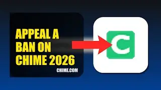 How To Appeal A Ban On Chime 2026