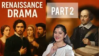 Ep 5: UGC NET Series | Renaissance Theatre Part 2 | Shakespeare and Beyond | 