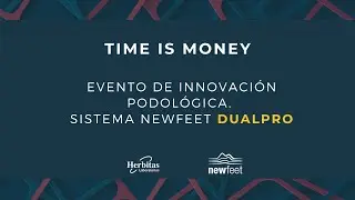 Evento de Innovación podológica. Sistema Newfeet DualPro