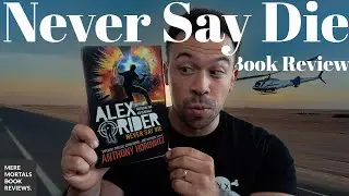 Action-Packed Throwback with a Soft Spot | Book Review Never Say Die