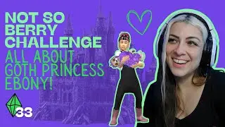 Ebony Gets Her GOTH PRINCESS Makeover! 🖤 | The Sims 4 Not So Berry Challenge EP33