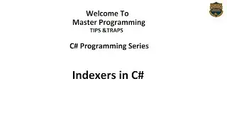 Indexers in C# | Master Programming Tips&Traps