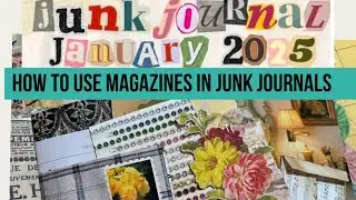 How to use a Magazine in junk journals! I found the perfect page to use!