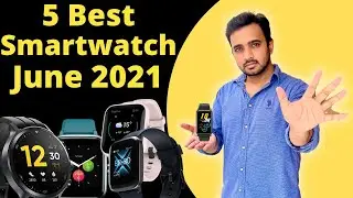 Лучшие умные часы до 5000, июнь 2021 г., Индия: Mi Watch Revolve, Honor Watch ES, Amazfit Bip U Pro