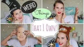 Weird Stuff That I Own!