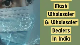 Face Mask - Mouth Mask Wholesaler & Wholesale Dealers in India