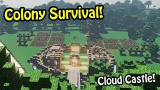 Colony Survival Gameplay - BIGGEST CASTLE START! | Colony Survival Building #3