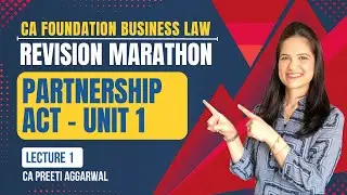 CA FOUNDATION LAW REVISION MARATHON | Lecture 1