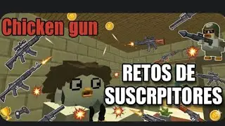 Retos de suscriptores #chickengun 5.0.04  🐣🐣#challenges #suscriptores 