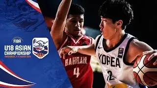 Korea v Bahrain - Full Game - Class. 7-8 - FIBA U18 Asian Championship 2018