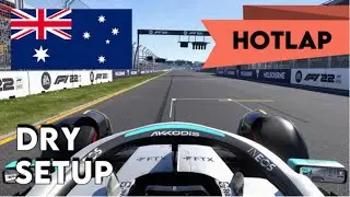 F1 22 MELBOURNE HOTLAP + SETUP - [1:17.692] - NO ASSISTS